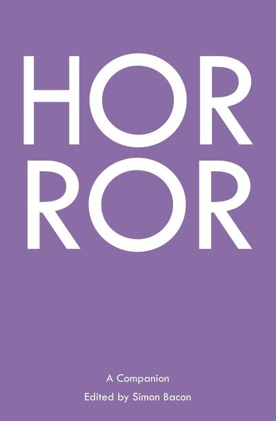 Cover for Horror: A Companion - Genre Fiction and Film Companions (Taschenbuch) [New edition] (2019)