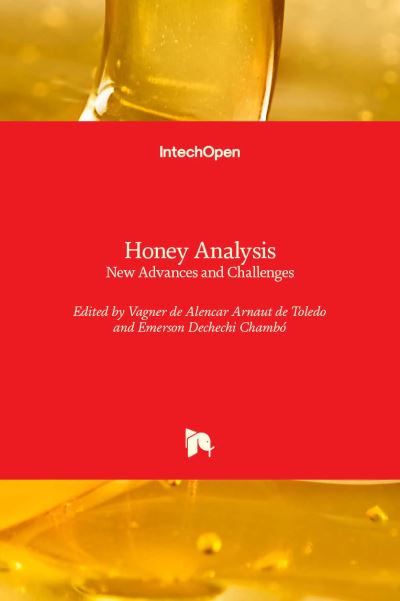 Cover for Vagner de Alencar Arnaut de Toledo · Honey Analysis: New Advances and Challenges (Hardcover Book) (2020)