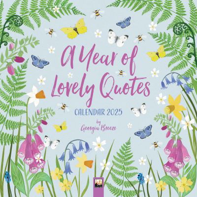 A Year of Lovely Quotes Wall Calendar 2025 (Art Calendar) -  - Merchandise - Flame Tree Publishing - 9781835620199 - June 11, 2024