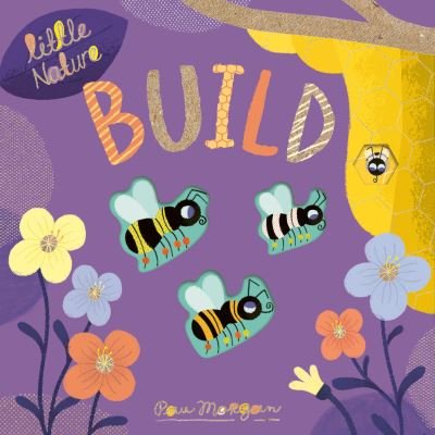 Cover for Isabel Otter · Build - Little Nature (Board book) (2021)