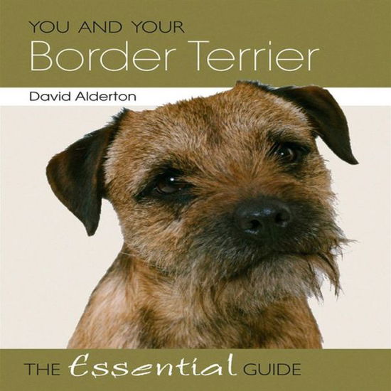 Cover for David Alderton · You and Your Border Terrier (Paperback Book) (2010)