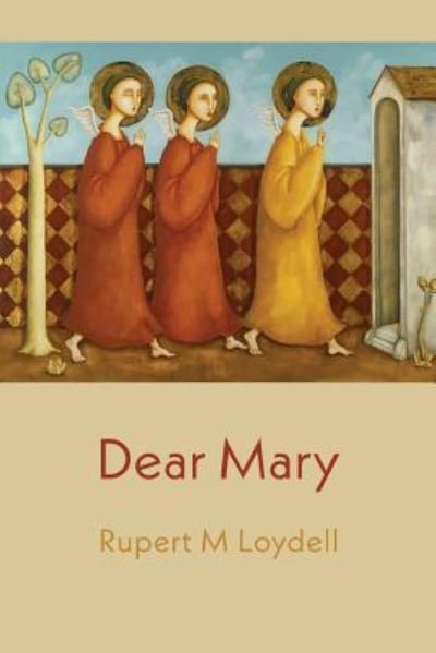 Cover for Rupert M. Loydell · Dear Mary (Paperback Book) (2017)