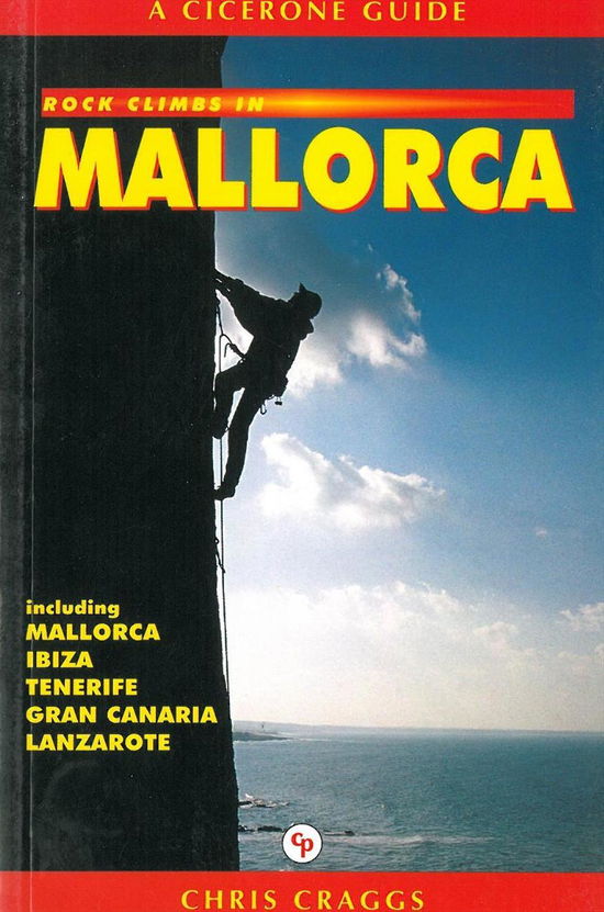 Cover for Chris craggs · Rock Climbs in Mallorca, Ibiza &amp; Tenerife (Book) (2001)