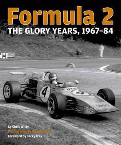 Cover for Chris Witty · Formula 2: The Glory Years: 1967-84 (Gebundenes Buch) (2024)