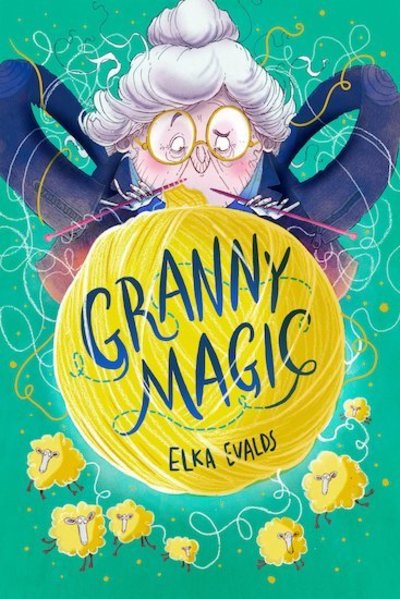 Cover for Elka Evalds · Granny Magic (Paperback Book) (2019)