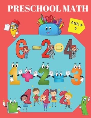 Cover for Kayla Medina · Preschool Math: Addition &amp; Substraction, School Zone, Math Activities for 3-7 years old and Kindergarten prep. (Pocketbok) (2021)