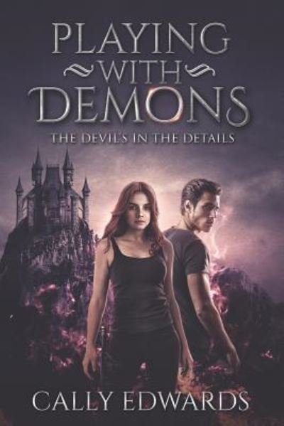 Cover for Cally Edwards · Playing with Demons (Paperback Book) (2019)