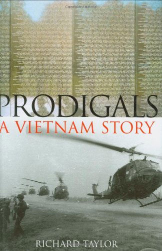 Cover for Richard Taylor · Prodigals: A Vietnam Story (Hardcover Book) [1st edition] (2003)