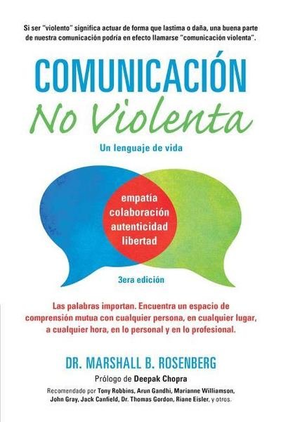 Cover for Rosenberg, Marshall B., PhD · Comunicacion no Violenta: Un Lenguaje de vida (Taschenbuch) (2019)