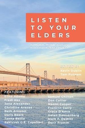 Cover for Kevin Dublin · Listen to Your Elders (Buch) (2023)