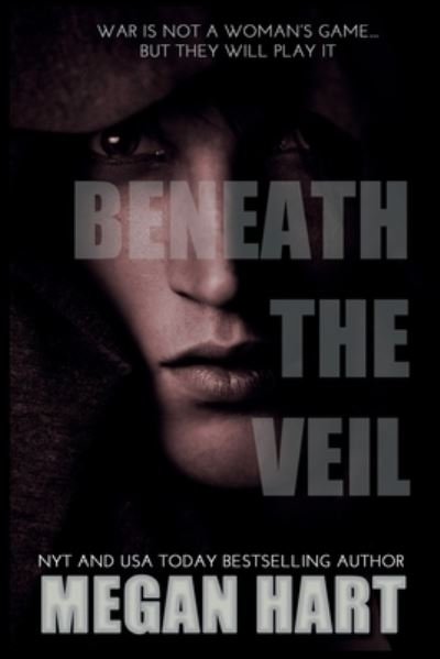 Cover for Megan Hart · Beneath the Veil (Paperback Book) (2020)