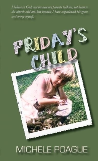 Cover for Michele Poague · Friday's Child (Bok) (2023)