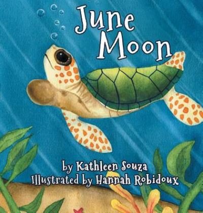 Cover for Kathleen Souza · June Moon (Hardcover Book) (2017)