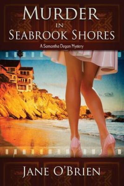 Murder in Seabrook Shores - Jane O'Brien - Książki - Cozy Cat Press - 9781946063199 - 15 marca 2017