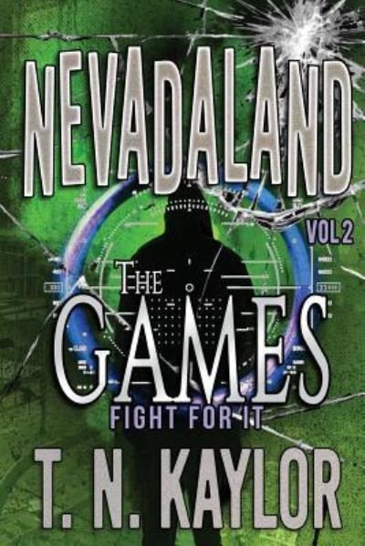 Cover for T N Kaylor · The Games (Paperback Bog) (2017)