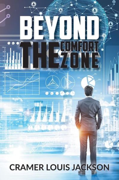 Cover for Cramer Louis Jackson · Beyond the Comfort Zone (Paperback Book) (2017)