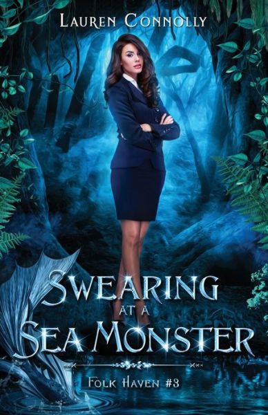 Cover for Lauren Connolly · Swearing at a Sea Monster (Paperback Book) (2022)