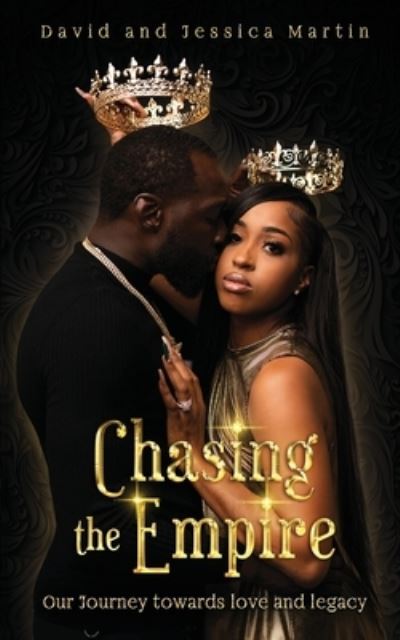 Chasing the Empire - Jessica Martin - Other - Live Limitless Publishing - 9781952903199 - March 1, 2022