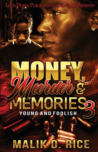 Cover for Malik Rice · Money, Murder and Memories 3 (Paperback Book) (2021)