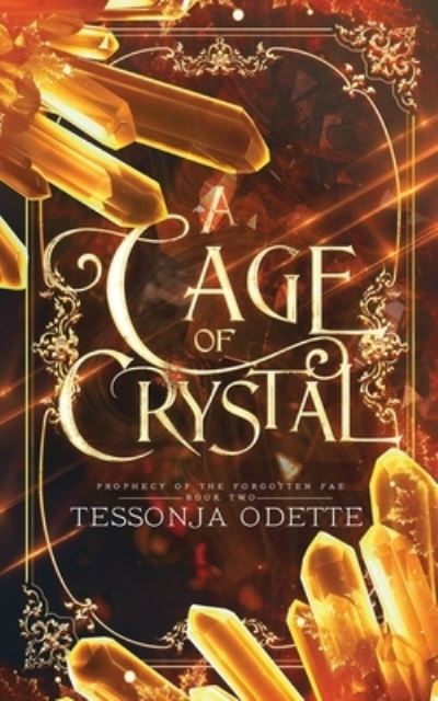 Cover for Tessonja Odette · Cage of Crystal (Buch) (2023)