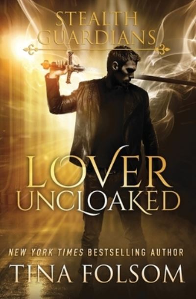 Cover for Tina Folsom · Lover Uncloaked (Book) (2021)