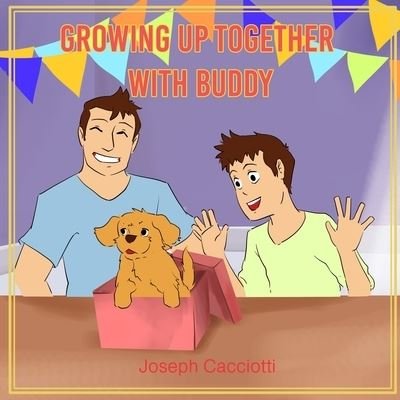 Cover for Joseph Cacciotti · Growing up together with Buddy (Paperback Book) (2021)
