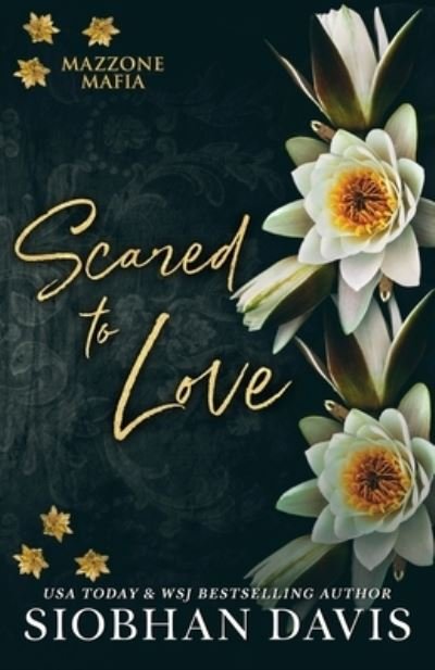 Cover for Siobhan Davis · Scared to Love (Alternate Cover) (Buch) (2023)