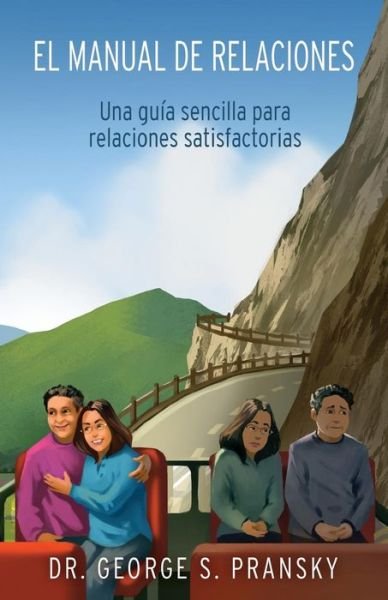 Cover for George Pransky · El manual de relaciones (Pocketbok) (2018)