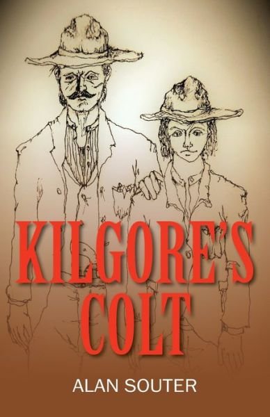 Alan Souter · Kilgore's Colt (Paperback Bog) (2021)