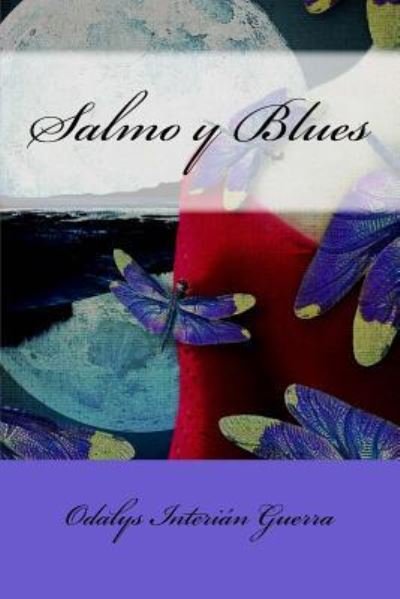 Cover for Odalys Interián · Salmo y Blues (Paperback Book) (2017)