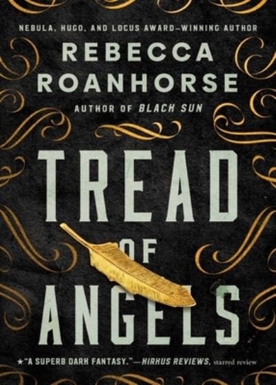 Cover for Rebecca Roanhorse · Tread of Angels (Paperback Book) (2023)