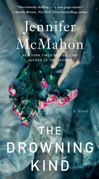 Cover for Jennifer McMahon · The Drowning Kind (Paperback Book) (2022)