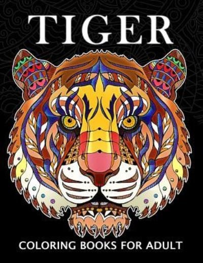 Cover for Balloon Publishing · Tiger Coloring Books for Adults (Pocketbok) (2018)