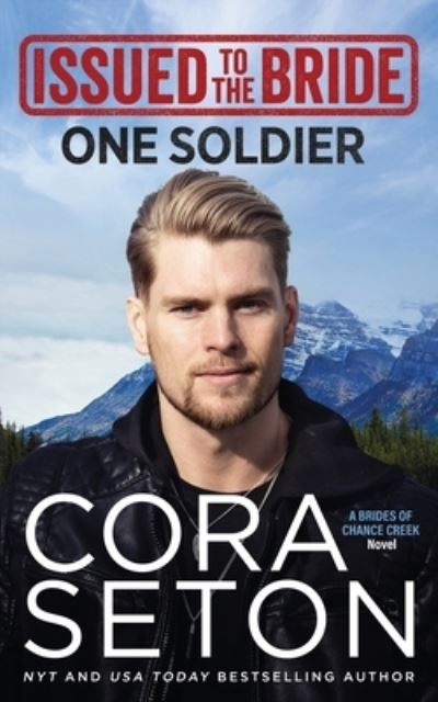 Cover for Cora Seton · Issued to the Bride One Soldier (Paperback Book) (2018)