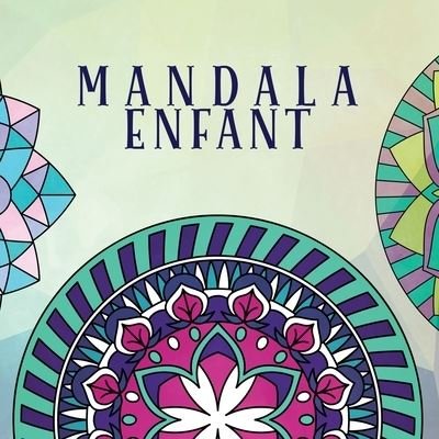 Cover for Young Dreamers Press · Mandala enfant (Paperback Book) (2020)
