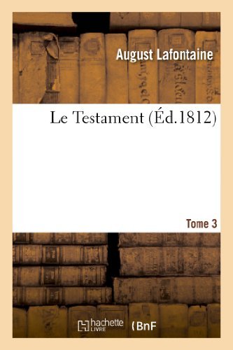 Cover for Lafontaine-a · Le Testament.tome 3 (Paperback Book) (2013)