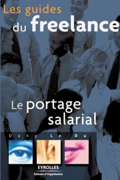 Cover for Dany Le Du · Le portage salarial (Paperback Book) (2008)