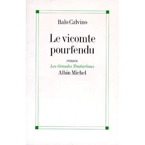 Cover for Italo Calvino · Vicomte Pourfendu (Le) (Collections Litterature) (French Edition) (Pocketbok) [French edition] (1997)