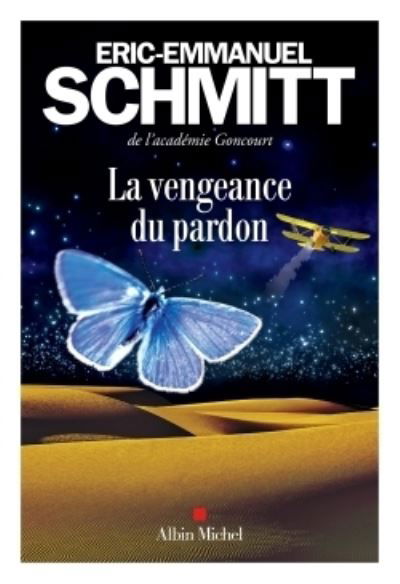 Cover for Eric-Emmanuel Schmitt · La vengeance du pardon (MERCH) (2017)