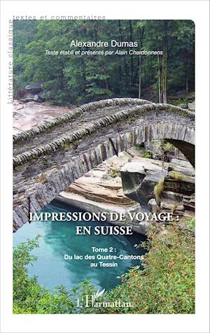 Cover for Alexandre Dumas · Impressions de voyage : en Suisse (Paperback Book) (2020)