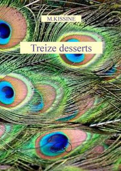 Cover for M Kissine · Treize Desserts (Paperback Book) (2014)