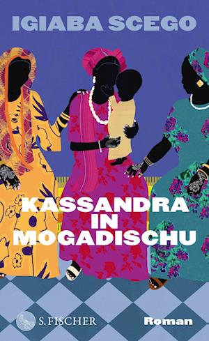 Cover for Igiaba Scego · Kassandra in Mogadischu (Book) (2024)