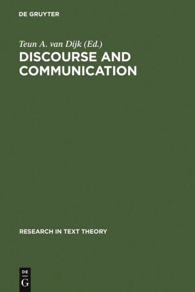 Cover for Van Dijk, Teun A, Professor · Discourse and Communication (Hardcover Book) (1985)