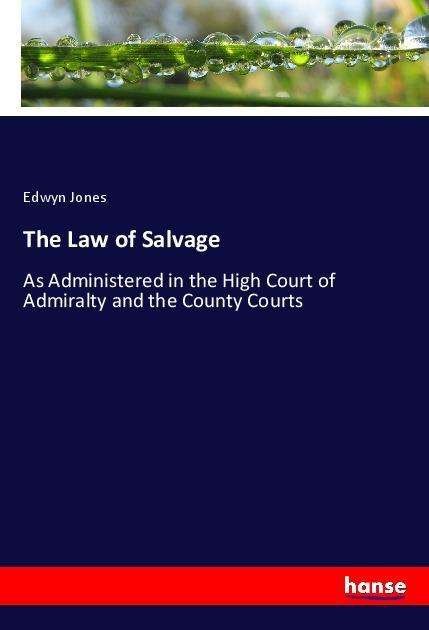 Cover for Jones · The Law of Salvage (Buch) (2018)