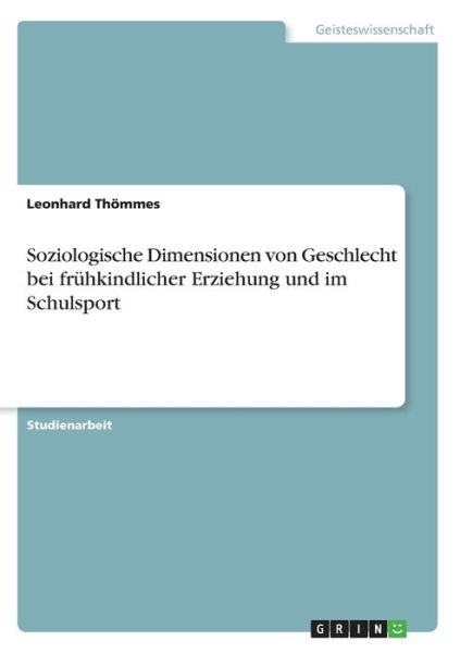 Cover for Thömmes · Soziologische Dimensionen von G (Book)