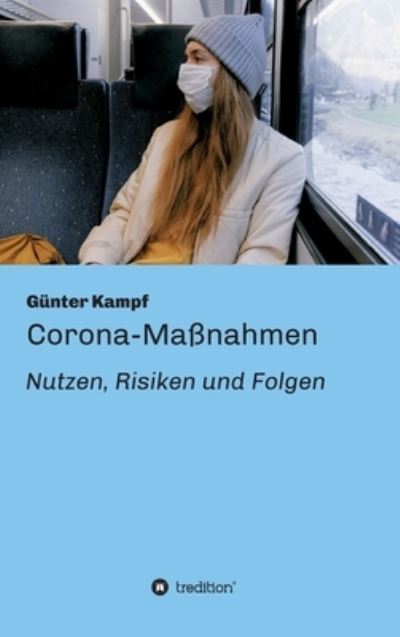 Cover for Kampf · Corona-Maßnahmen - Nutzen, Risike (N/A) (2021)