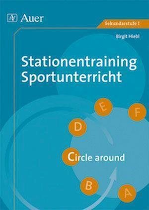 Cover for Birgit Hiebl · Stationentraining Sportunterricht (Paperback Book) (2020)