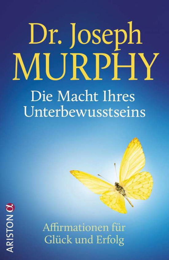 Cover for Murphy · Die Macht Ihres Unterbewusstsein (Book)