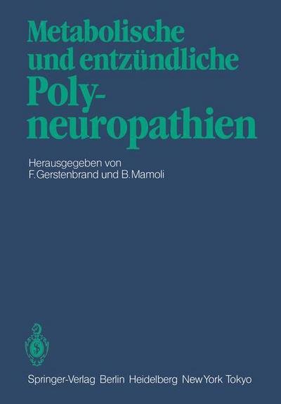 Cover for F Gerstenbrand · Metabolische und Entzundliche Polyneuropathien (Paperback Book) (1983)