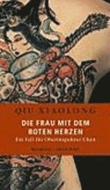 Cover for Xiaolong Qiu · Die Frau mit dem roten Herzen (Hardcover Book) (2004)
